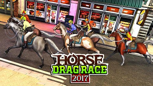 download Horse drag race 2017 apk
